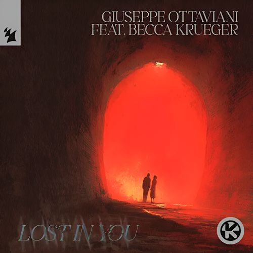 GIUSEPPE OTTAVIANI feat. BECCA KRUEGER - Lost In You