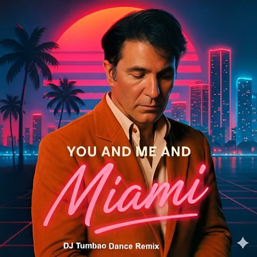 Michael Gilas - You And Me And Miami