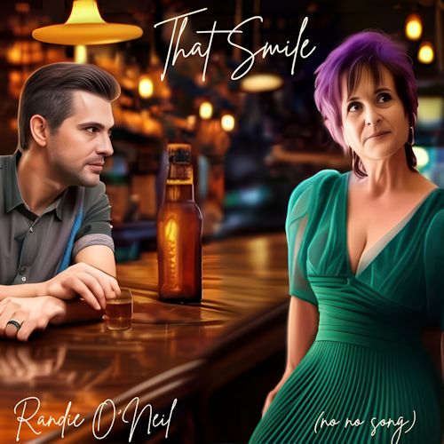 Randie O Neil - That Smile (No No Song)