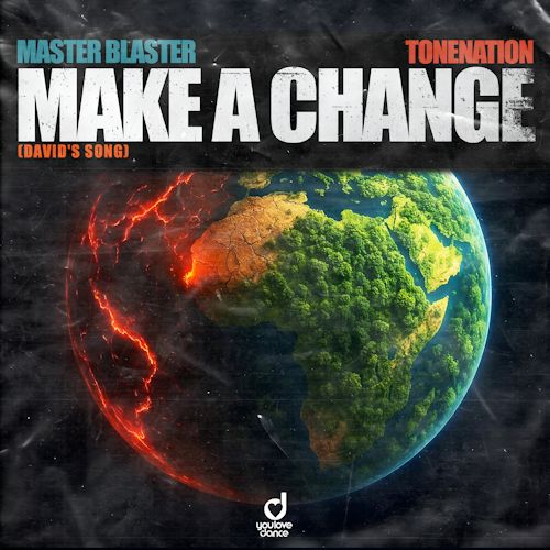 MASTER BLASTER & TONENATION - Make A Chance