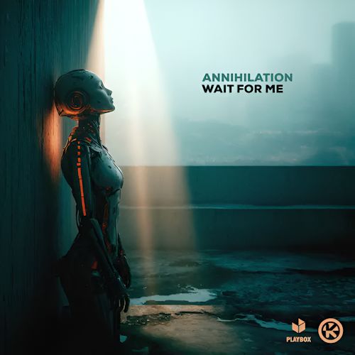 Annihilation - Wait For Me