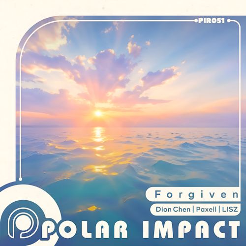Dion Chen, PaXell, LISZ - Forgiven