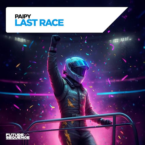 PAIPY - Last Race