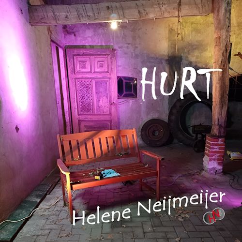 Helene Neijmeijer - Hurt 