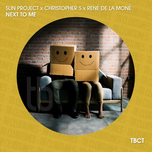 Slin Project & Christopher S & RenÈ de la MonÈ - Next To Me