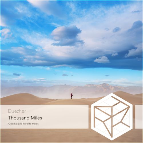 Duezher - Thousand Miles