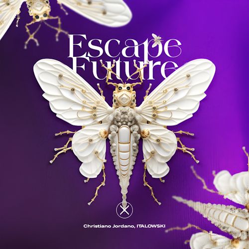 Christiano Jordano, ITALOWSKI - Escape Future
