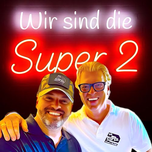 Die Super 2 - Wir Sind Die Super 2