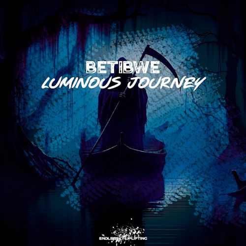 Betibwe - Luminous Journey