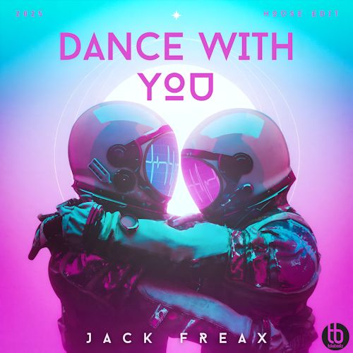 Jack Freax - Dance With You