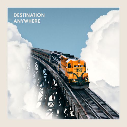 Since11 - Destination Anywhere