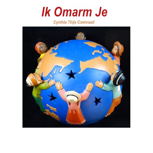 Cynthia Thijs - Ik Omarm Je 