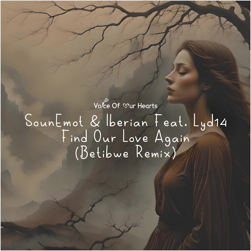 SounEmot & Iberian feat. Lyd14 - Find Our Love Again