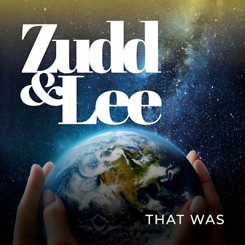Zudd & Lee - That Was