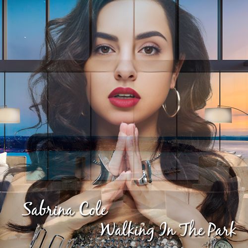 Sabrina Cole - Walking In The Park