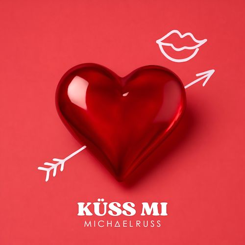 Michael Russ - Küss Mi