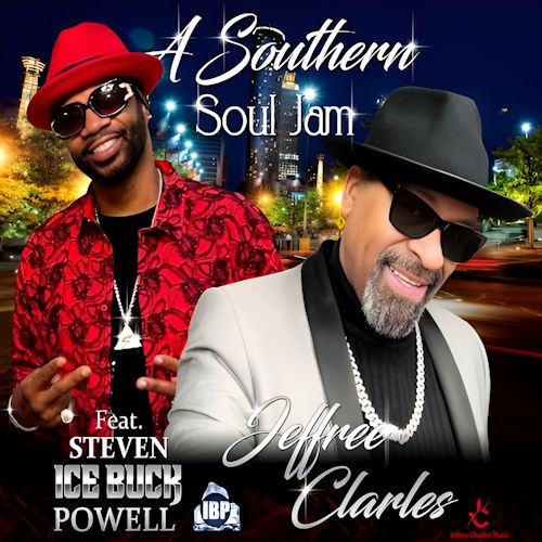 Jeffrey Charles feat. Steven Ice Buck Powell - A Southern Soul Jam