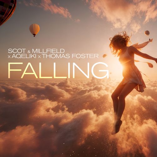 Scot & Millfield & Aqeliki & Thomas Foster - Falling
