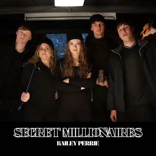 Bailey Perrie - Secret Millionaires
