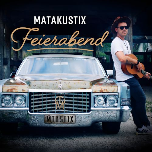 Matakustix - Feierabend