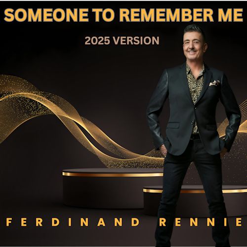 Ferdinand Rennie - Someone To Remember Me