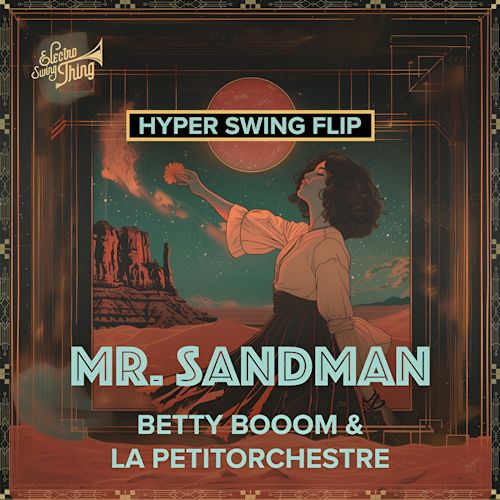 Betty Booom & La PetitOrchestre - Mr. Sandman