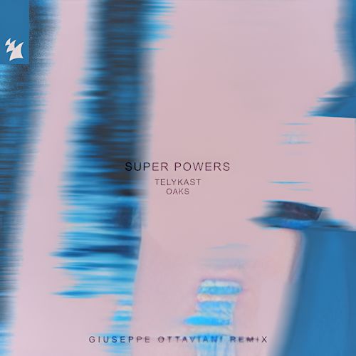 TELYKAST & Oaks - Super Powers 