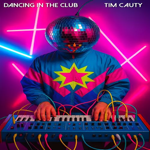 Tim Cauty - Dancing In The Club