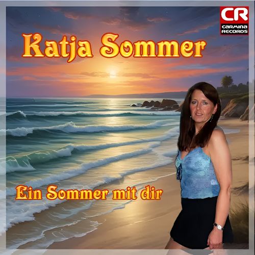 Katja Sommer - Ein Sommer Mit Dir 
