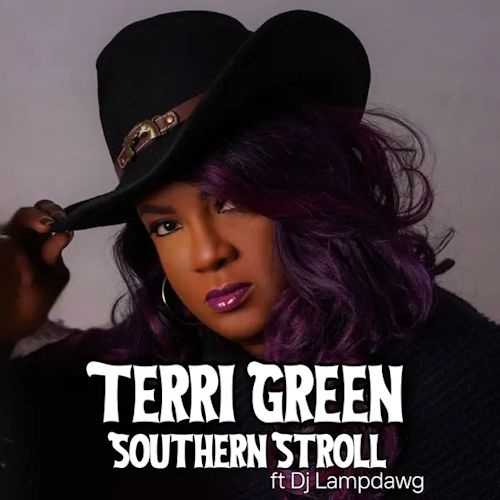 Terri Green feat. DJ Lampdawg - Southern Stroll 