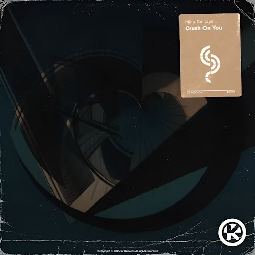 Mike Candys - Crush On You