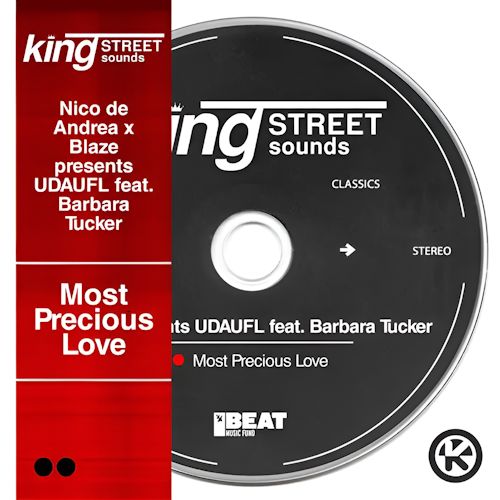 Nico de Andrea & Blaze pres. UDAUFL feat. Barbara Tucker - Most Precious Love 