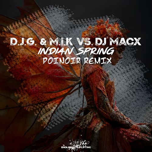 D.J.G. & M.I.K vs. DJ MacX - Indian Spring
