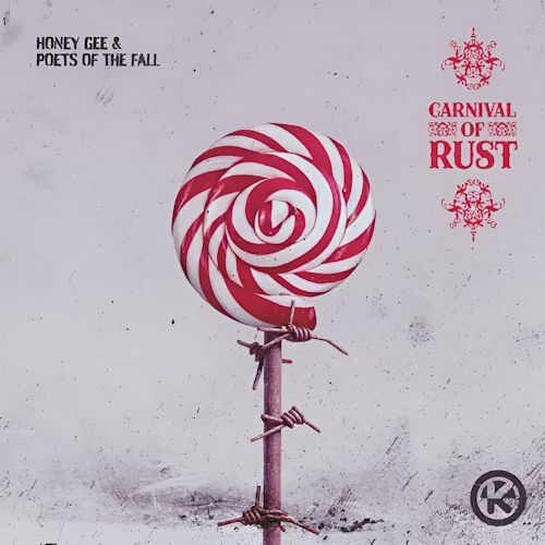 Honey Gee & Poets Of The Fall - Carnival Of Rust 