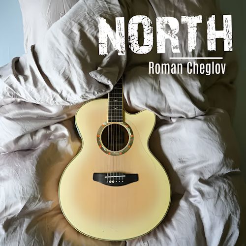 Roman Cheglov - North
