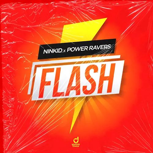 NINKID & POWER RAVERS - Flash
