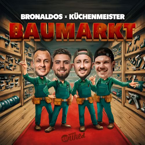 Bronaldos & Küchenmeister - Baumarkt