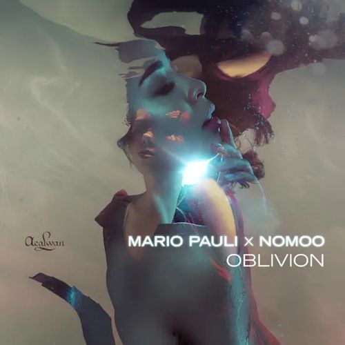 Mario Pauli & Nomoo - Oblivion 