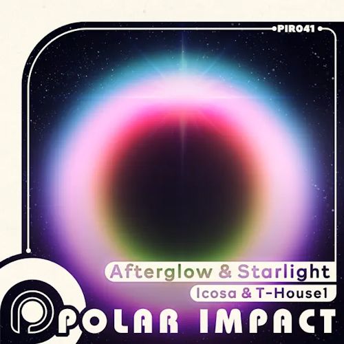 Icosa, T-House1 - Afterglow & Starlight