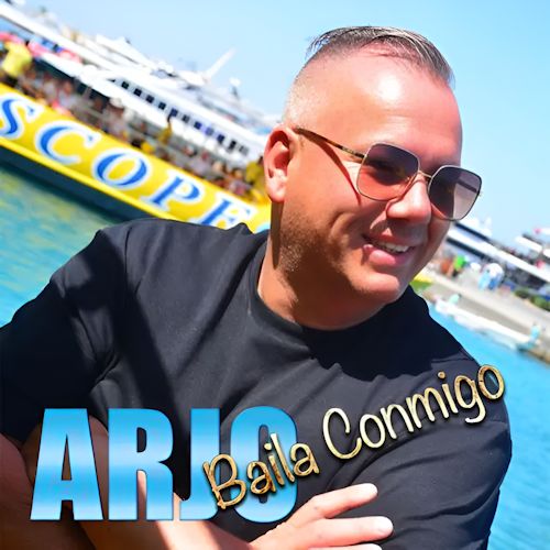Arjo Witkamp - Baila Conmigo