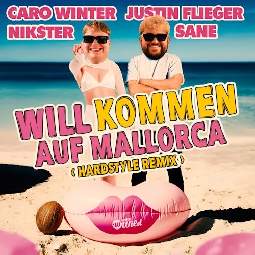 Caro Winter & Justin Flieger & NIKSTER & SANE - Willkommen Auf Mallorca