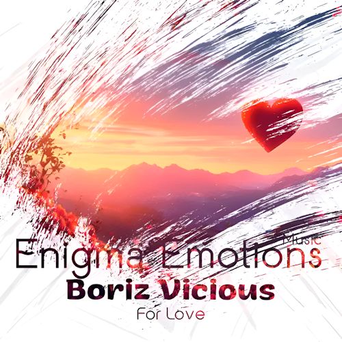 Boriz Vicious - For Love