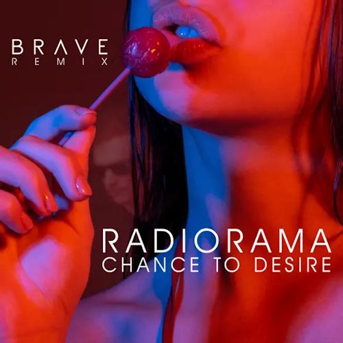 Radiorama - Chance To Desire