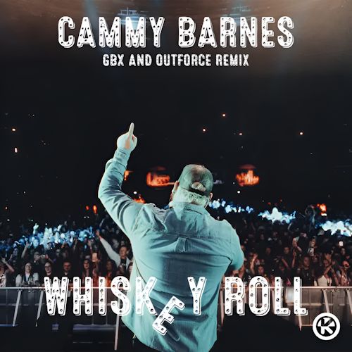 Cammy Barnes - Whiskey Roll 