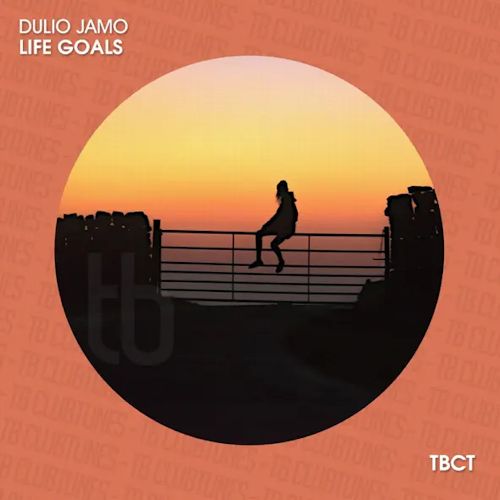 Dulio Jamo - Life Goals