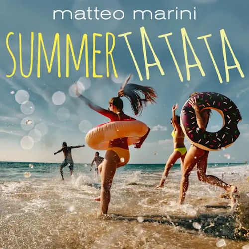 Matteo Marini - Summer Ta Ta Ta
