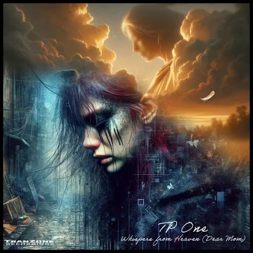 TP One - Whispers From Heaven (Dear Mom)