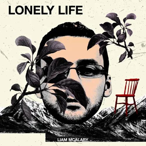Liam McAlary - Lonely Life