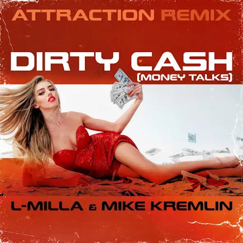 L-Milla & Mike Kremlin - Dirty Cash