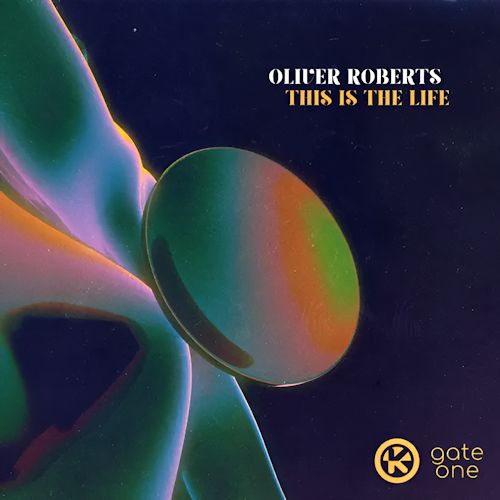 Oliver Roberts - This Is The Life